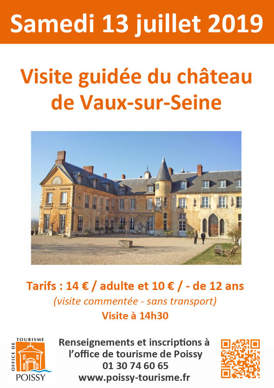 Visite guidée du château de Vaux-sur-Seine