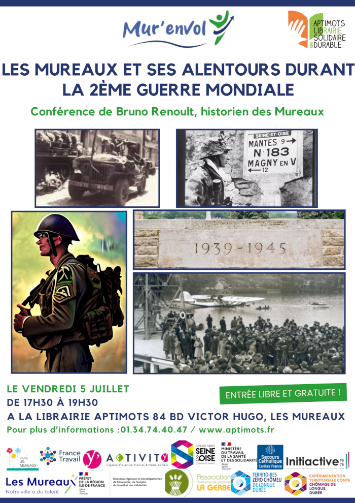 Affiche conférence 05 07 2024 les Mureaux et alentours pendant 2e GM