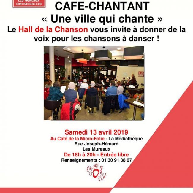 Cafés chantants Les Mureaux 13 avril 2019