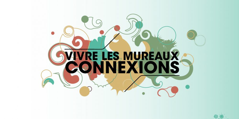 Rencontre Vivre Les Mureaux CONNEXIONS n°6 / 30 juin 2020