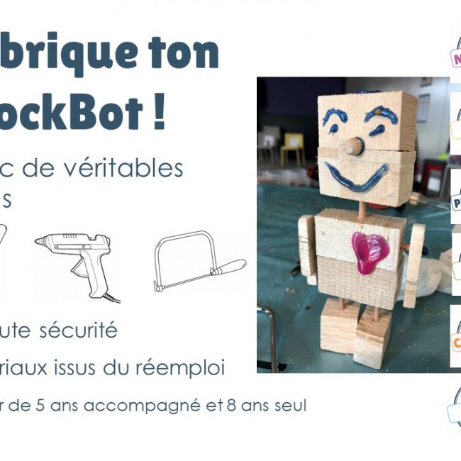 Atelier Création d&rsquo;un robot de bois