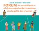 Forum de sensibilisation à la lutte contre les discriminations et à l’égalité des chances