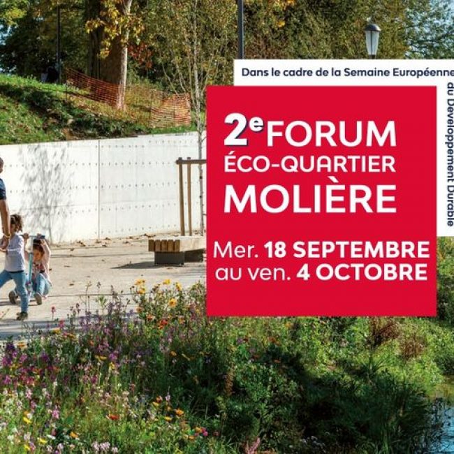 2 édition du Forum éco-quartier Molière