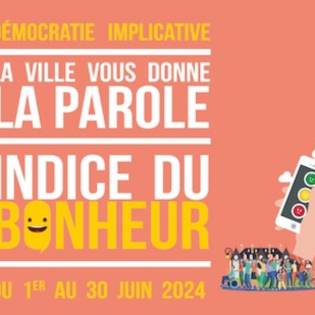 Indice du bonheur : la ville vous donne la parole !