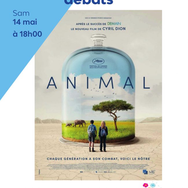 Ciné-échanges autour du film ANIMAL de Cyril Dion