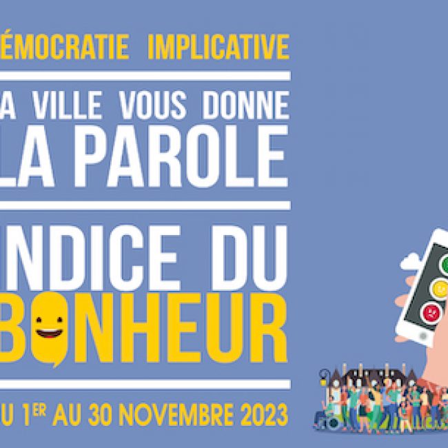 Indice du bonheur : la ville vous donne la parole !