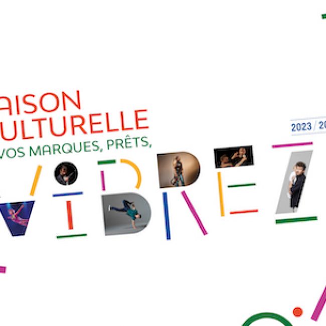 Découvrez votre Saison culturelle 2023-2024