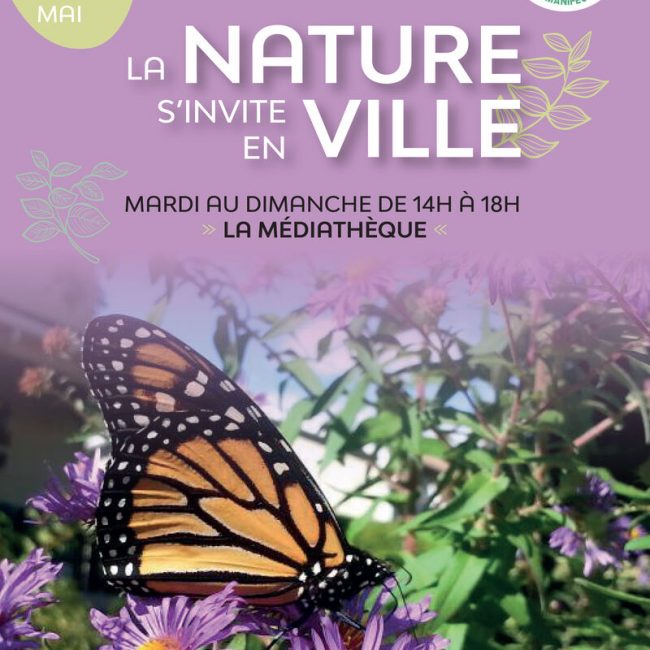 La Nature s&rsquo;invite en Ville