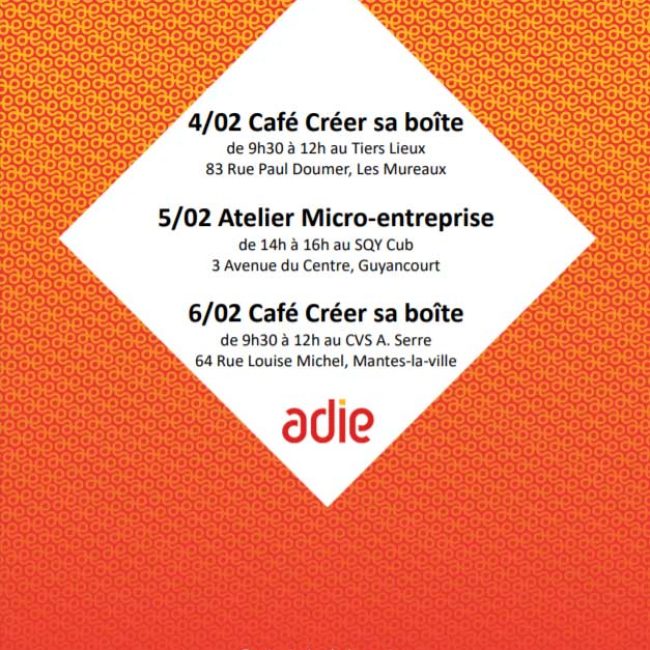 Café Créer sa Boite avec l&rsquo;ADIE