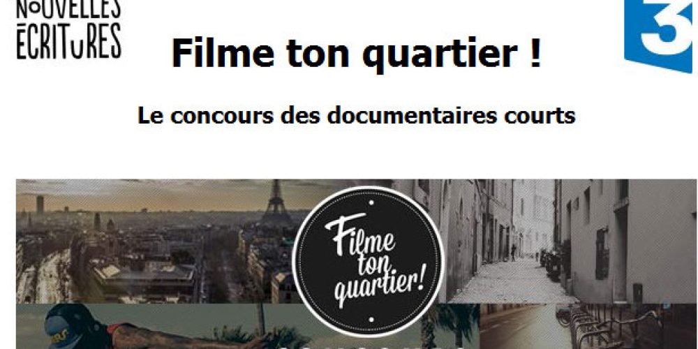 Concours Filme ton quartier