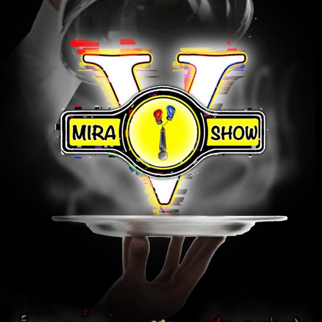 Mira Show V : Le Festin Spectaculaire