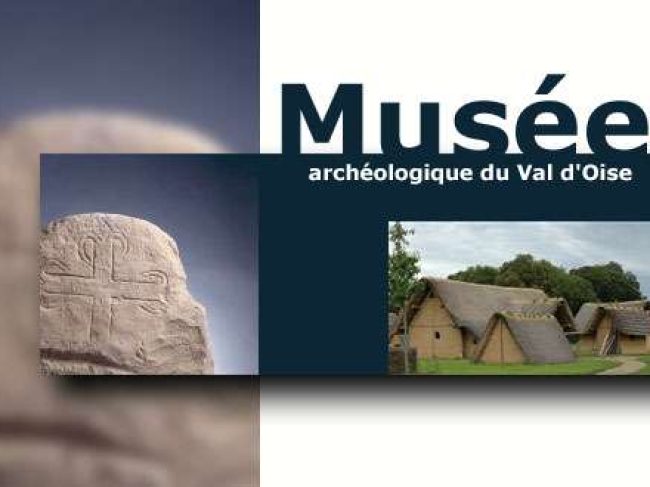 MUSÉE ARCHÉOLOGIQUE DU VAL D&rsquo;OISE