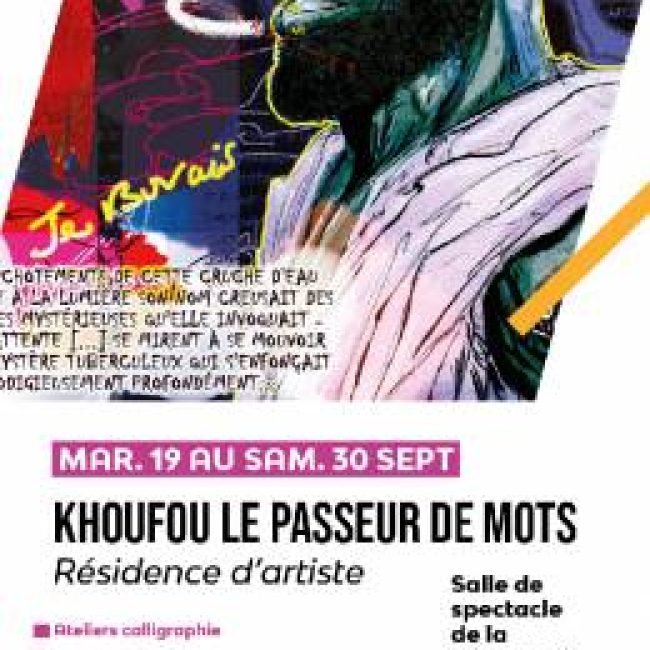 Résidence d&rsquo;artiste : Khoufou le passeur de mots