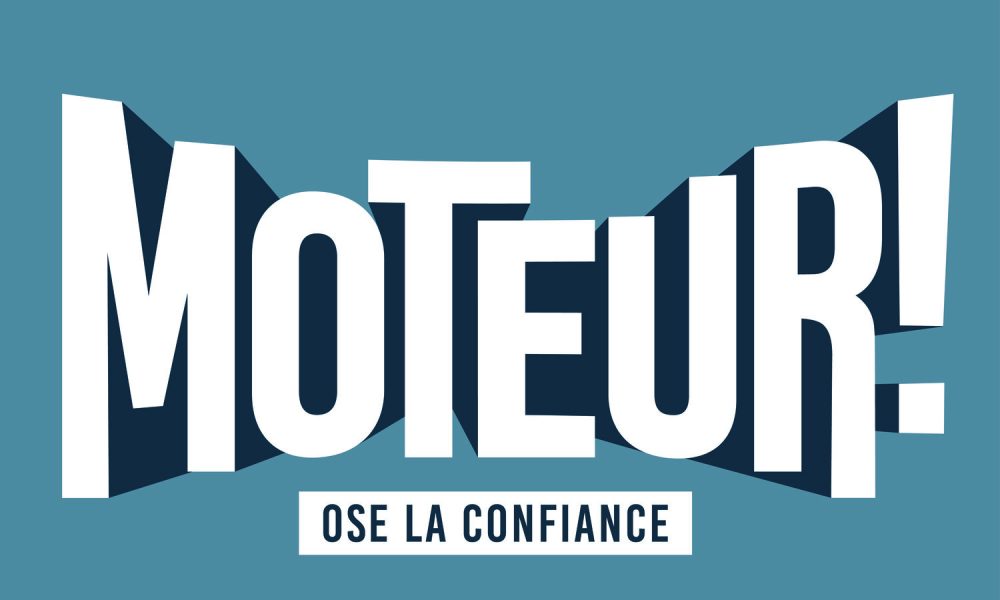 Moteur Ose la confiance